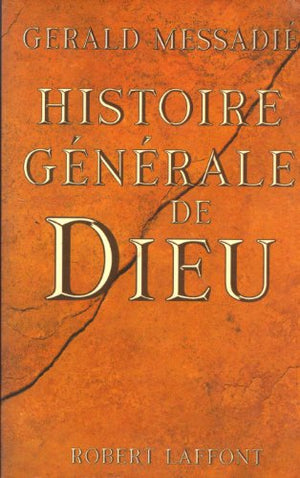 Histoire générale de Dieu