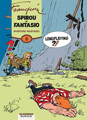 Spirou et Fantasio - L'intégrale - Tome 6 - Inventions maléfiques