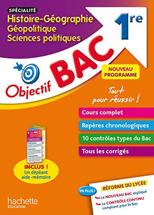 Objectif Bac Spécialité Histoire-Géo, géopolitique et sciences politiques 1re