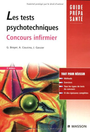 Les tests psychotechniques: Concours infirmier