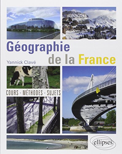Géographie de la France Cours Méthode Sujets