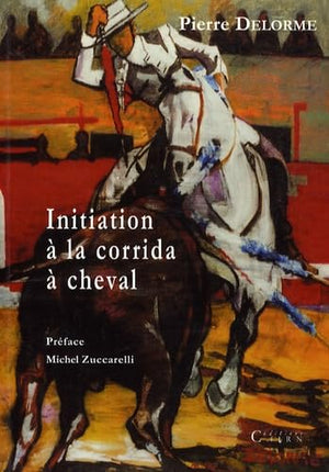 Initiation à la corrida à cheval