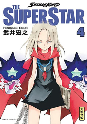 Shaman King - The Super Star - Tome 4