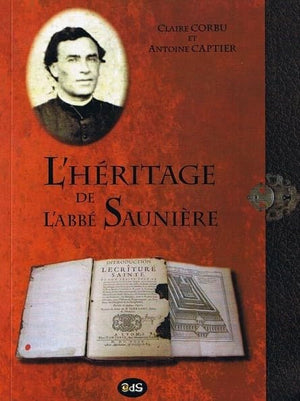 L'héritage de l'abbé Saunière