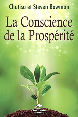 La conscience de la prospérité