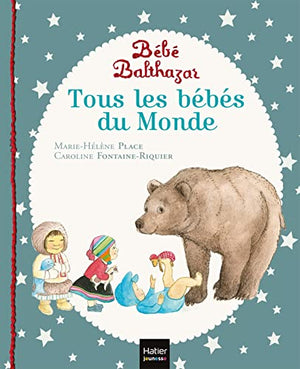 Bébé Balthazar - Tous les bébés du monde