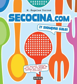 Secocina.com ¡Y siempre sale! (Cocina de autor)