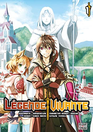 Légende vivante Tome 1