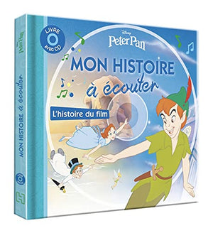 Peter Pan - Mon histoire à écouter