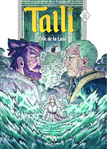 Talli, fille de la lune - Tome 3