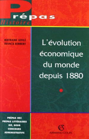 L'évolution économique du monde depuis 1880