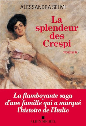 La splendeur des Crespi