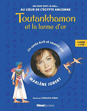 Toutankhamon et la larme d'or