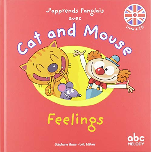 J'apprends l'anglais avec Cat and Mouse Feelings