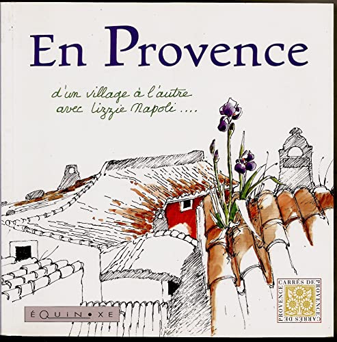 En Provence, d'un village à l'autre