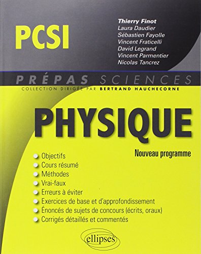 Physique PCSI Conforme au Programme 2013