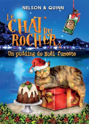 LE CHAT DU ROCHER 2, Un pudding de Noël funeste