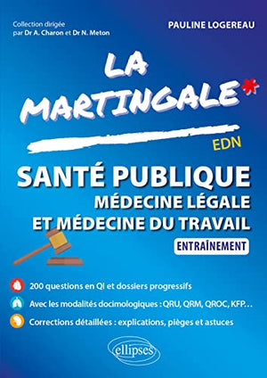 Santé publique, médecine légale et médecine du travail: Entraînement