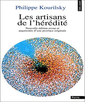 Les Artisans de l'hérédité