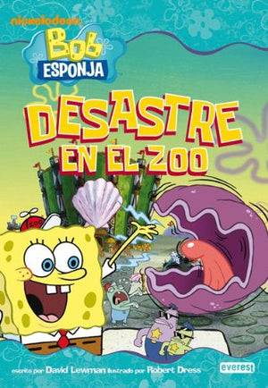 Bob Esponja: desastre en el zoo (Bob Esponja / Novelas infantiles) - 9788444165639