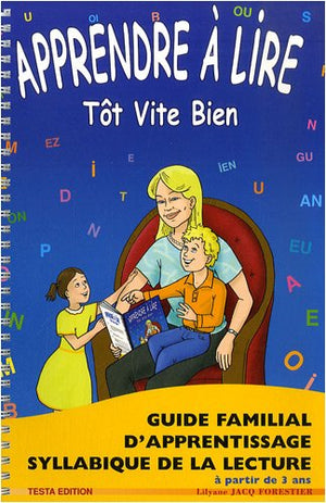 Apprendre à lire tôt vite bien