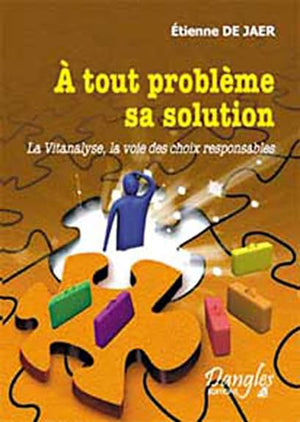 A tout problème sa solution