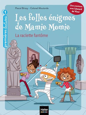 Les folles énigmes de Mamie Momie - La raclette fantôme GS/CP 5/6 ans