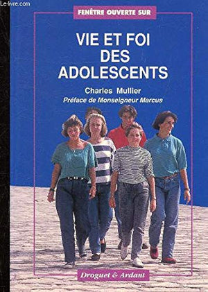 Vie et foi des adolescents