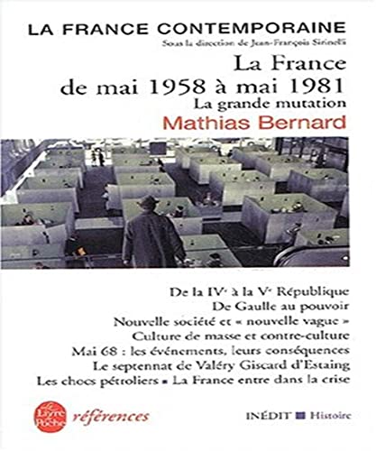 La France de mai 1958 à mai 1981