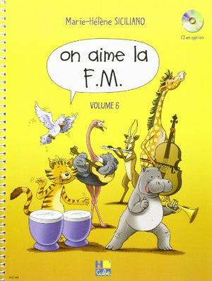 On aime la F.M. - Volume 6