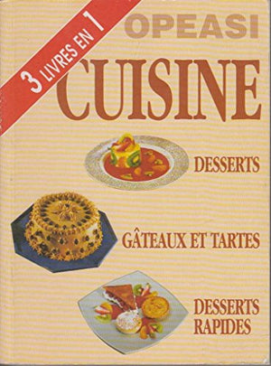 Desserts, gâteaux et tartes, desserts rapides