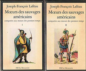 Moeurs sauvages américaines, tome 1