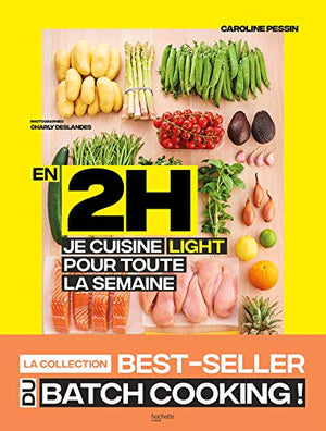 En 2h je cuisine light pour toute la semaine