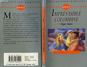 Imprévisible Colombine