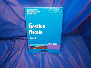 Gestion fiscale: Tome 1