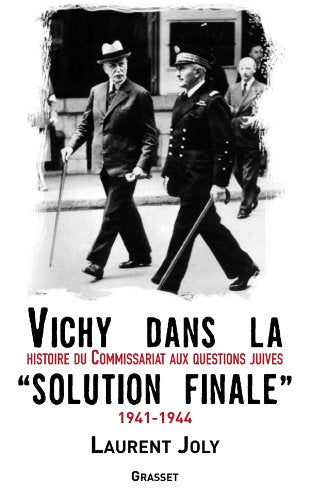 Vichy dans la «solution finale»