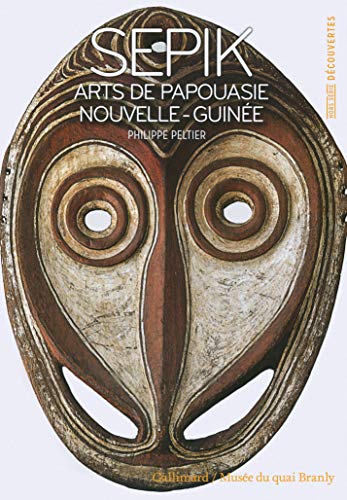 Sepik: Arts de Papouasie Nouvelle-Guinée