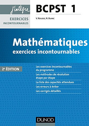 Mathématiques exercices incontournables BCPST 1