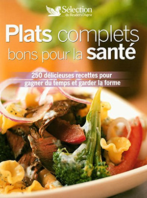 Plats complets bons pour la santé