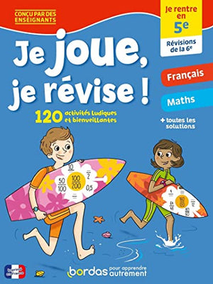 Je joue, je révise - Je rentre en 5e