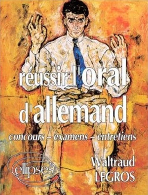 Réussir l'oral d'allemand