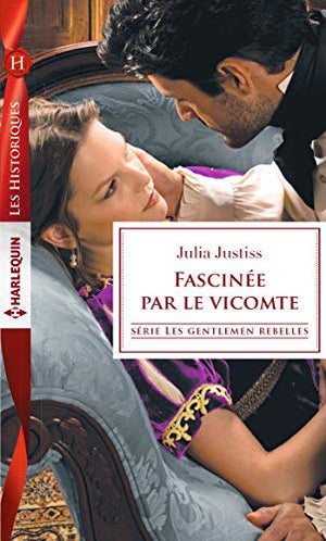 Fascinée par le vicomte