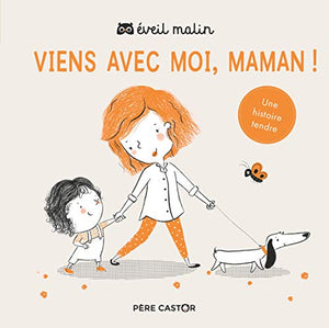 Viens avec moi, maman !