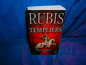 Le rubis des Templiers