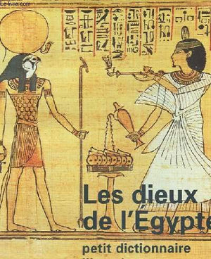 Les dieux de l'Egypte