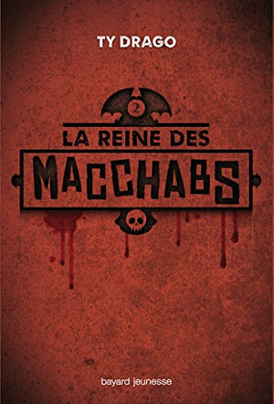 La reine des Macchabs