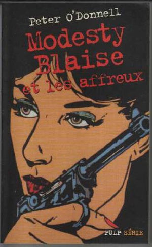 Modesty Blaise et les affreux