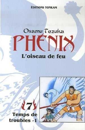 Phénix, l'oiseau de feu, tome 7