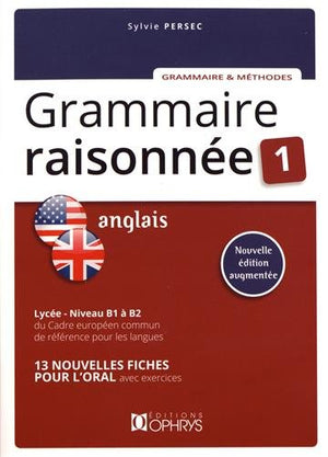 Grammaire raisonnée 1