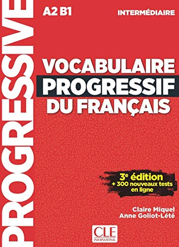 Vocabulaire progressif du français Niveau intermédiaire A2-B1